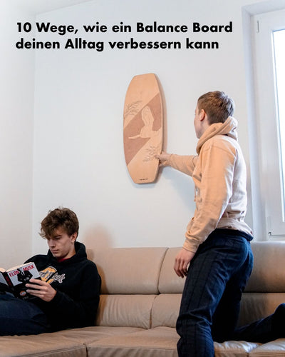 10 Wege, wie ein Balance Board deinen Alltag verbessern kann